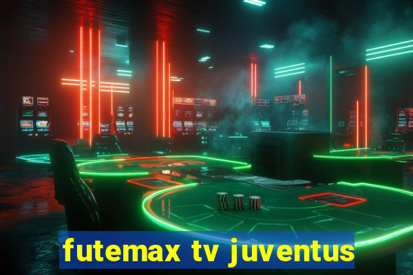 futemax tv juventus